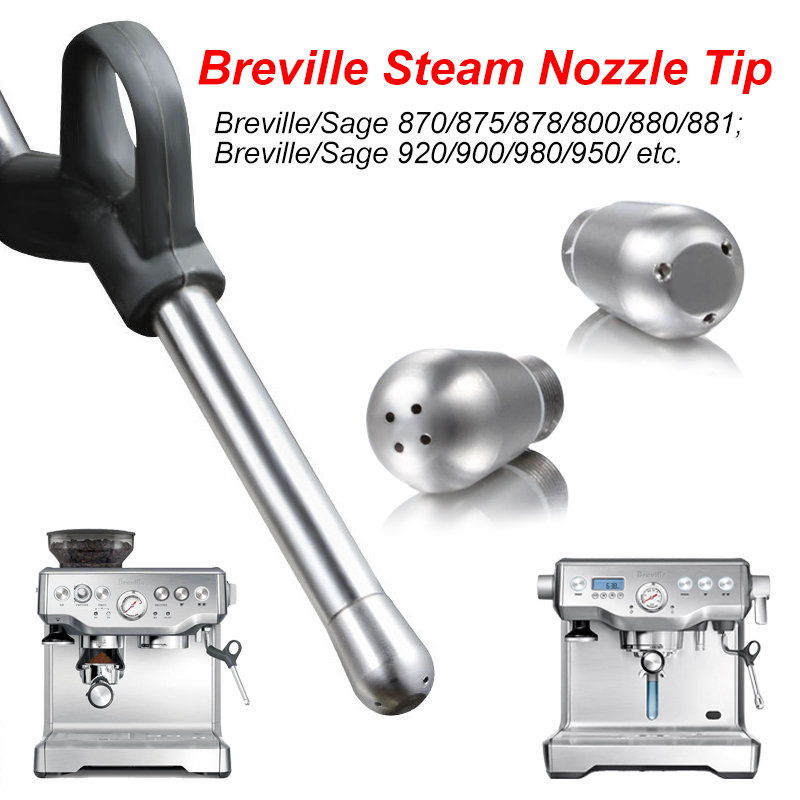 Breville Espresso Bes870 - เครื่องชงกาแฟไอน้ําหัวฉีด 3/4 รูหัวฉีดนมโฟม Spout Steam Wand